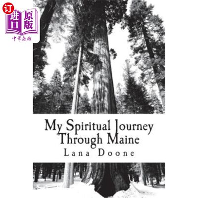 海外直订My Spiritual Journey Through Maine: A place to journal about experiences from my 缅因州的精神之旅:一个记录