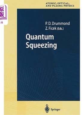 海外直订Quantum Squeezing 量子压缩