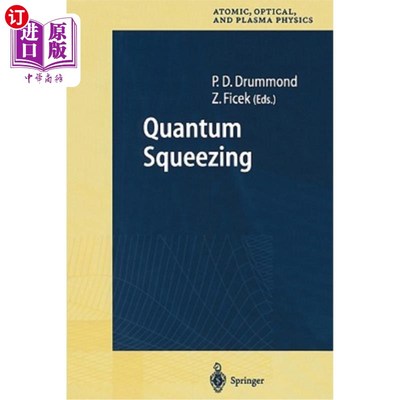 海外直订Quantum Squeezing 量子压缩