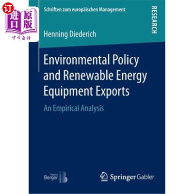 海外直订Environmental Policy and Renewable Energy Equipment Exports: An Empirical Analys 环境政策与可再生能源设备出