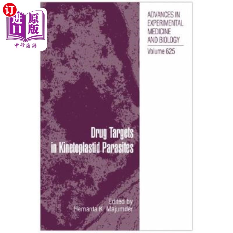 海外直订医药图书Drug Targets in Kinetoplastid Parasites Kinetoplastid parasite的药物靶点 书籍/杂志/报纸 科普读物/自然科学/技术类原版书 原图主图