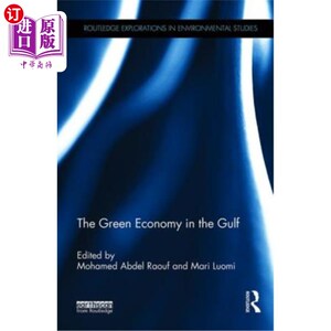 海外直订The Green Economy in the Gulf 海湾地区的绿色经济