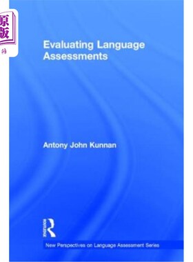 海外直订Evaluating Language Assessments 评估语言评估