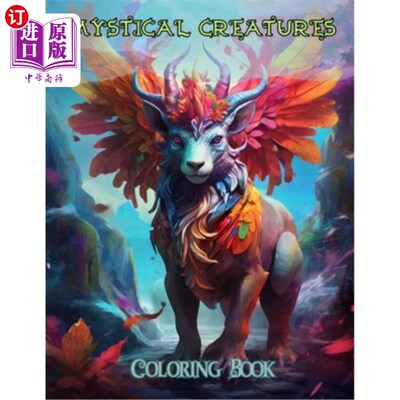海外直订Mystical Creatures Coloring Book for Kids Color Your Imagination: Incredible fan 神奇的动物着色书为您的想象