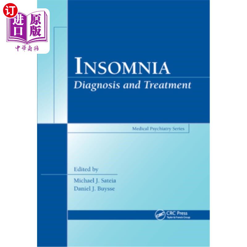 海外直订医药图书Insomnia: Diagnosis and Treatment 失眠:诊断与治疗