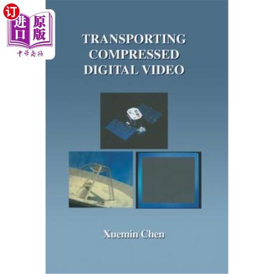 海外直订Transporting Compressed Digital Video 传输压缩数字视频