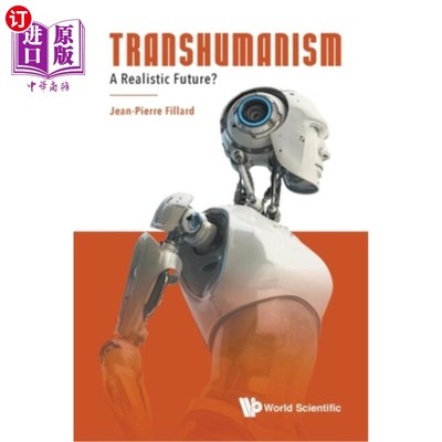 海外直订Transhumanism: A Realistic Future? 跨人文主义：现实的未来？