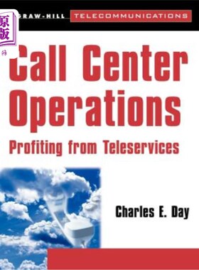 海外直订Call Center Operations: Profiting from Teleservices 呼叫中心运营：从电信服务中获利