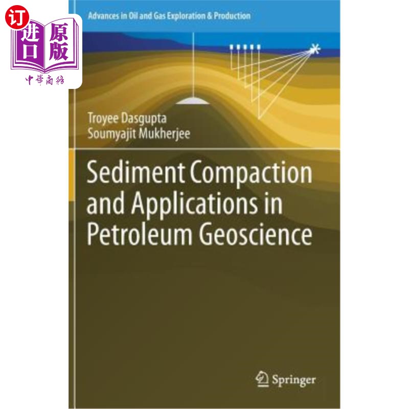 海外直订Sediment Compaction and Applications in Petroleum Geoscience 沉积物压实及其在石油地球科学中的应用