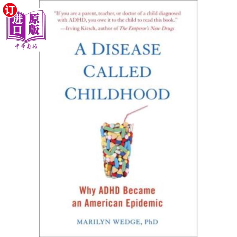 海外直订医药图书A Disease Called Childhood: Why ADHD Became an American Epidemic 一种叫做童年的疾病:为什么多动症成