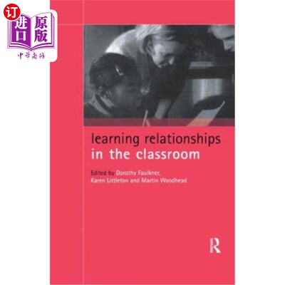 海外直订Learning Relationships in the Classroom 在课堂上学习人际关系