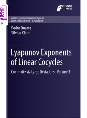 海外直订Lyapunov Exponents of Linear Cocycles: Continuity Via Large Deviations 线性余环的李雅普诺夫指数：通过大偏差
