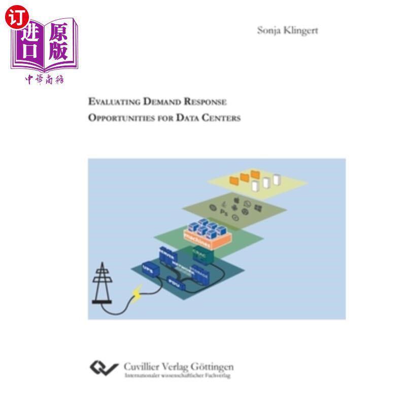 海外直订Evaluating Demand Response Opportunities for Data Centers 评估数据中心的需求响应机会
