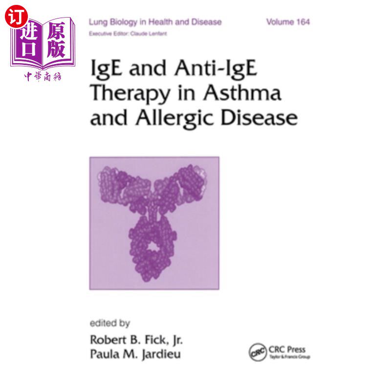 海外直订医药图书IGE and Anti-IGE Therapy in Asthma and Allergic Disease IGE与抗IGE治疗在哮喘和过敏性疾病中的应用