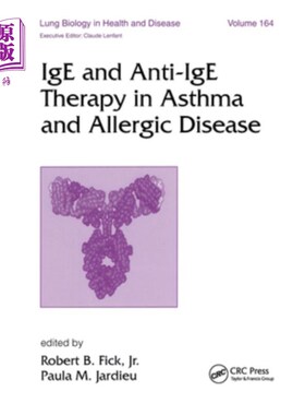 海外直订医药图书IGE and Anti-IGE Therapy in Asthma and Allergic Disease IGE与抗IGE治疗在哮喘和过敏性疾病中的应用