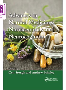 海外直订医药图书Advances in Natural Medicines, Nutraceuticals and Neurocognition 天然药物、营养药品与神经认知研究进