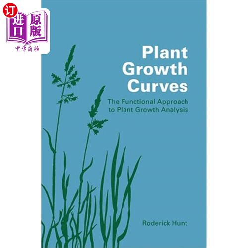 海外直订Plant Growth Curves: The Functional Approach to Plant Growth Analysis 植物生长曲线：植物生长分析的函数方法
