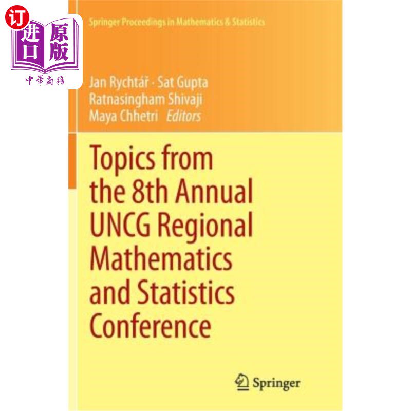 海外直订Topics from the 8th Annual Uncg Regional Mathematics and Statistics Conference 第八届联合国气候小组区域数学