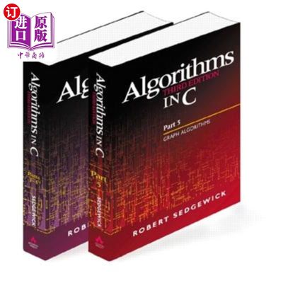 海外直订Algorithms in C, Parts 1-5: Fundamentals, Data Structures, Sorting, Searching, a C语言中的算法，第1-5部分（