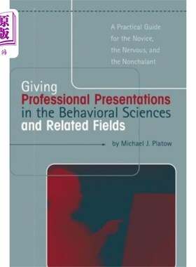 海外直订Giving Professional Presentations in the Behavio... 在行为科学及相关领域进行专业演讲