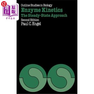 Kinetics Approach The State 酶动力学：稳态方法 Steady 海外直订Enzyme