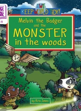 海外直订Melvin the badger & the Monster in the woods 梅尔文獾和树林里的怪物