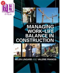 Construction Balance 管理 施工中工作生活平衡 Work 海外直订Managing Life