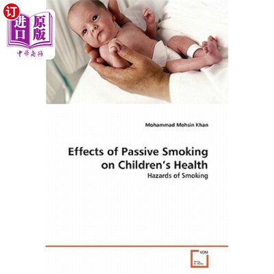 海外直订医药图书Effects of Passive Smoking on Children's Health 被动吸烟对儿童健康的影响