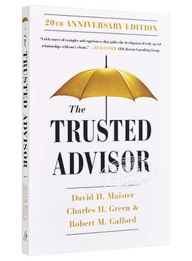 值得信赖的顾问 成为客户心中无可替代的人20周年版 The Trusted Advisor 英文原版 David H Maister 【中商原版】