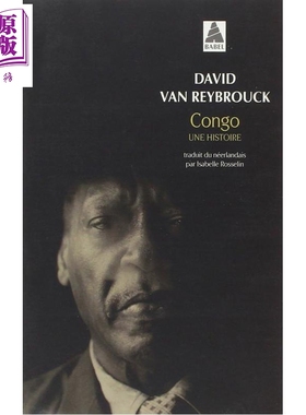 预售 【法文版】刚果 一个民族的史诗 Congo Une histoire 法文原版 David Van Reybrouck【中商原版】