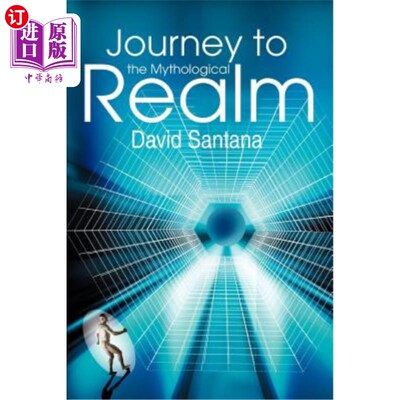 海外直订Journey to the Mythological Realm 神话王国之旅