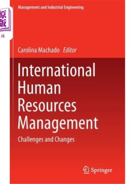 海外直订International Human Resources Management: Challenges and Changes 国际人力资源管理：挑战与变化