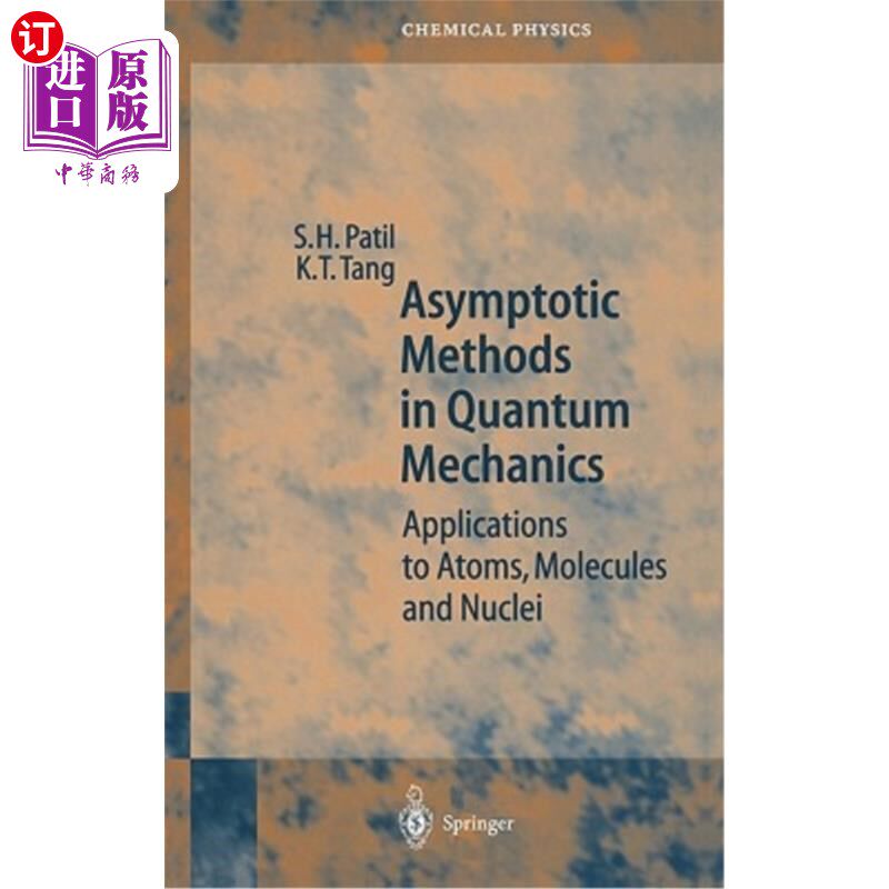 海外直订Asymptotic Methods in Quantum Mechanics: Application to Atoms, Molecules and Nuc 量子力学中的渐近方法：应用