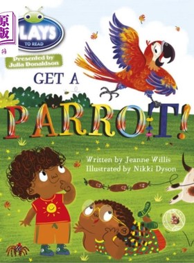 海外直订Bug Club Guided Julia Donaldson Plays Year 1 Blue Get a Parrot! 虫子俱乐部指导茱莉亚唐纳森玩一年级蓝色得到