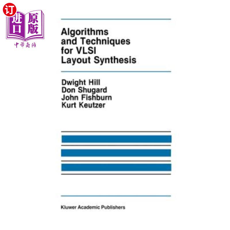 海外直订Algorithms and Techniques for VLSI Layout Synthesis VLSI版图综合的算法与技术