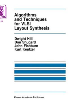 海外直订Algorithms and Techniques for VLSI Layout Synthesis VLSI版图综合的算法与技术