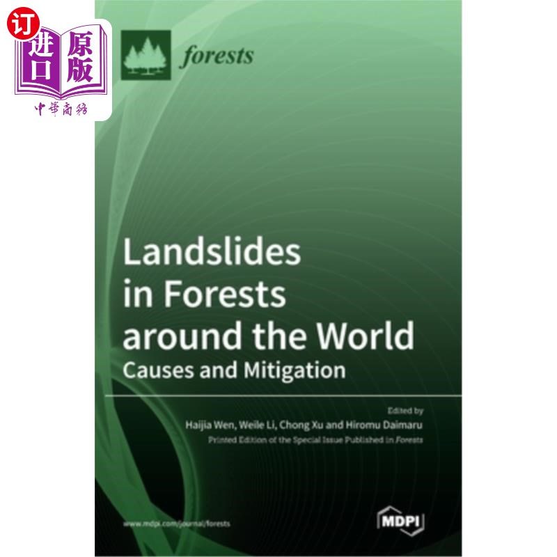 海外直订Landslides in Forests around the World: Causes and Mitigation 世界各地森林中的山体滑坡:原因和缓解措施