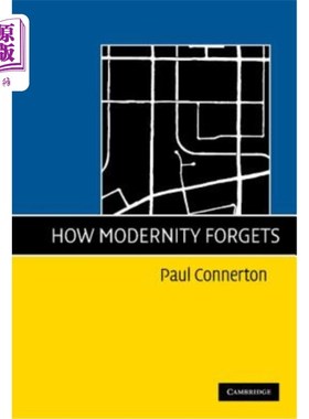 海外直订How Modernity Forgets 现代性如何遗忘