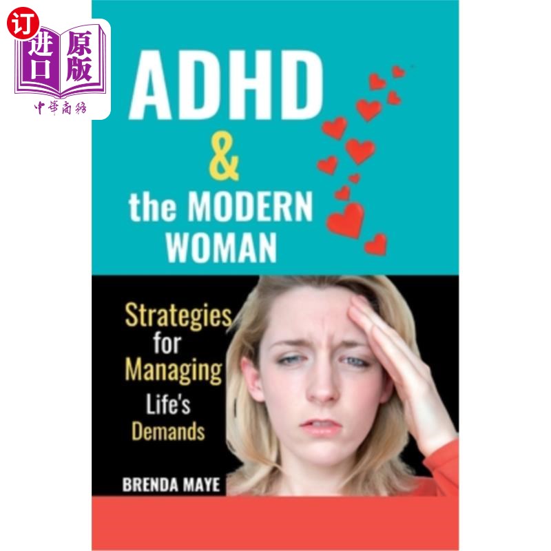 海外直订医药图书ADHD and the Modern Woman: Strategies for Managing Life's Demands 注意力缺陷多动症与现代女性:管理生