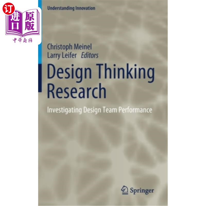 海外直订Design Thinking Research: Investigating Design Team Performance 设计思维研究:调查设计团队的表现