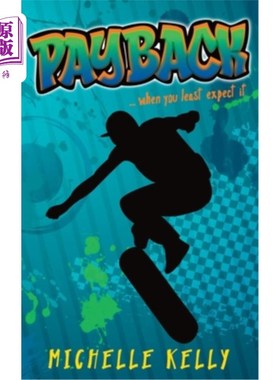 海外直订Payback: When you least expect it 回报:在你最不经意的时候