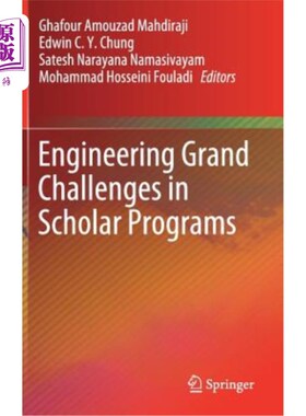 海外直订Engineering Grand Challenges in Scholar Programs 学者项目中的工程大挑战
