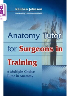 海外直订医药图书Anatomy Tutor for Surgeons in Training 外科医生实习解剖学导师