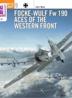 海外直订Focke-Wulf FW 190 Aces of the Western Front 福克沃尔夫FW 190西线王牌