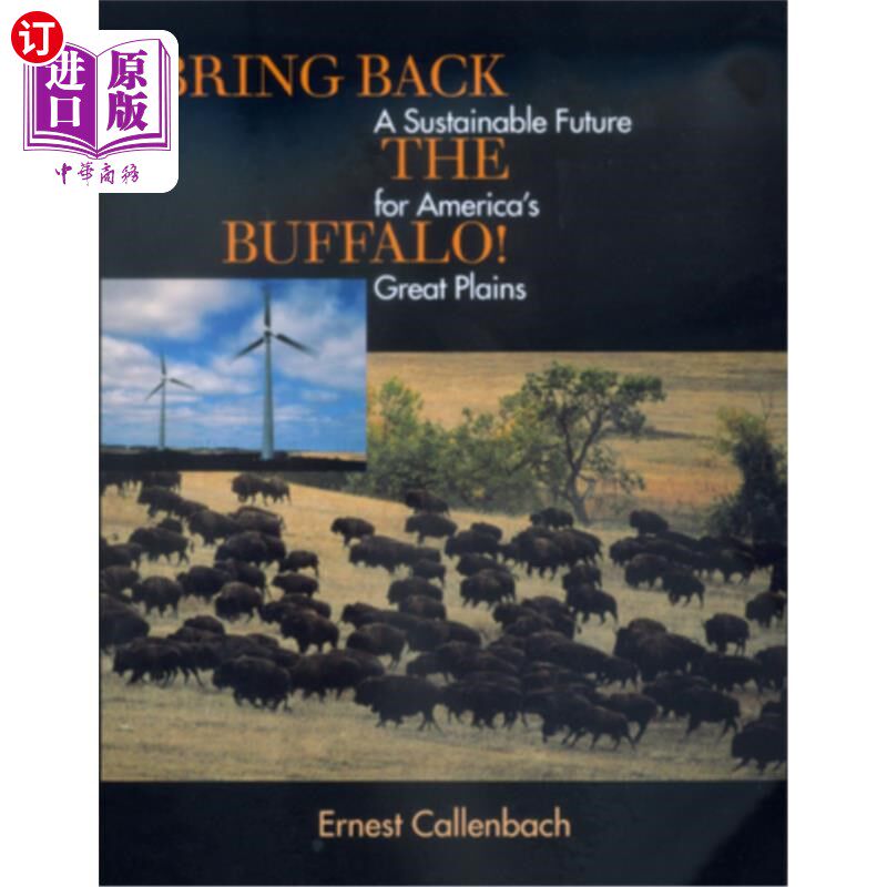 海外直订Bring Back the Buffalo!: A Sustainable Future for America's Great Plains 把水牛带回来!:美国大平原的可持续未
