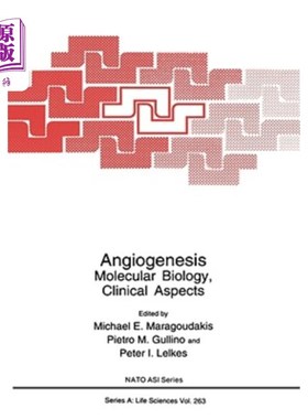 海外直订医药图书Angiogenesis: Molecular Biology, Clinical Aspects 血管生成:分子生物学，临床方面