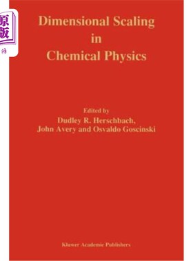 海外直订Dimensional Scaling in Chemical Physics 化学物理中的维标度