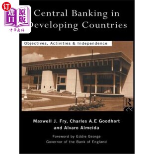 Objectives Banking Developing 发展中国家 中央银行：目标 and 海外直订Central Activities Countries Independence