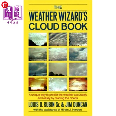 海外直订The Weather Wizard's Cloud Book: A Unique Way to Predict the Weather Accurately  天气魔法师的云书：通过阅读