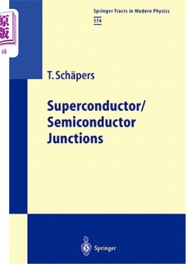 海外直订Superconductor/Semiconductor Junctions 超导体/半导体结